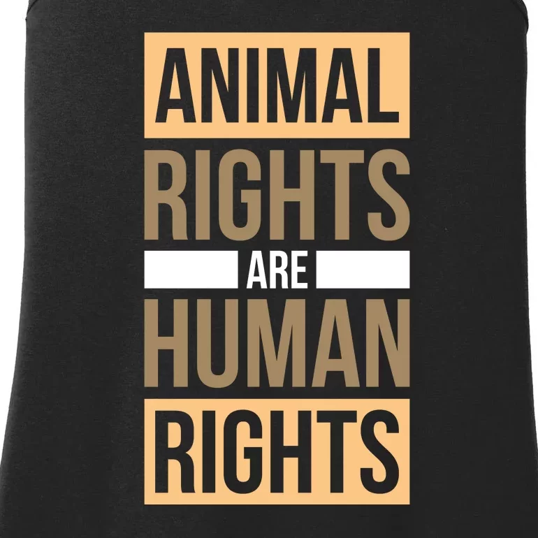 Animal Rights Are Human Rights Gift Ladies Essential Tank