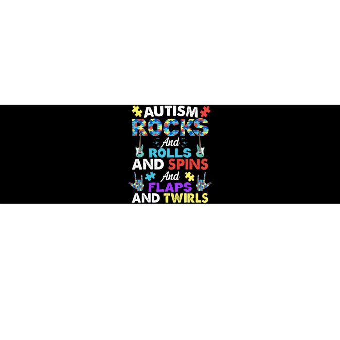 Autism Rocks And Rolls And Spins And Flaps And Twists Bumper Sticker