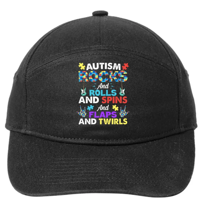 Autism Rocks And Rolls And Spins And Flaps And Twists 7-Panel Snapback Hat