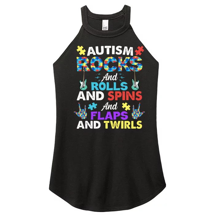 Autism Rocks And Rolls And Spins And Flaps And Twists Women’s Perfect Tri Rocker Tank