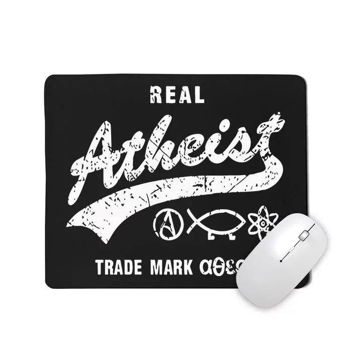 Atheistdad Real Atheist Trade Mark Mousepad