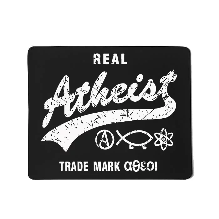 Atheistdad Real Atheist Trade Mark Mousepad