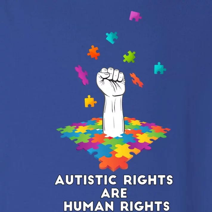 Autistic Rights Are Hu Rights Gift Toddler Long Sleeve Shirt