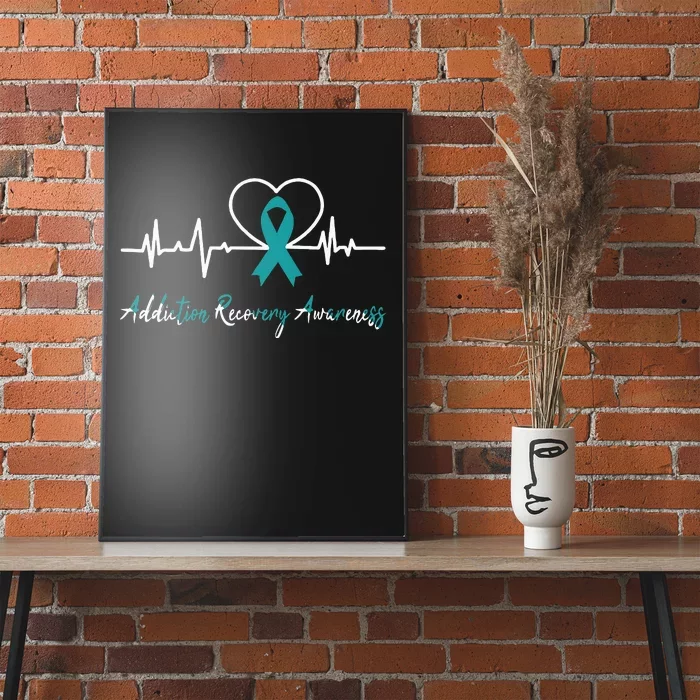 Addiction Recovery Awareness Heartbeat Teal Ribbon Support Poster