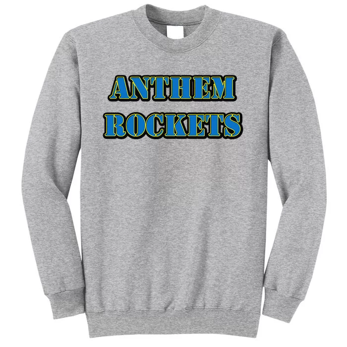 Anthem Rockets Tall Sweatshirt