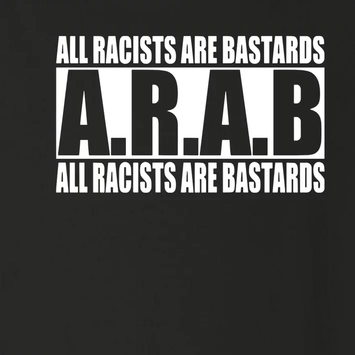 All Racists Are Bastards Arab All Racists Are Bastards Toddler Long Sleeve Shirt