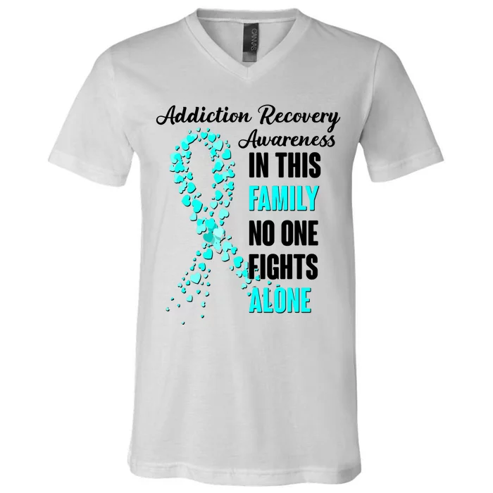 Addiction Recovery Awareness In This Family No One Fight Alone V-Neck T-Shirt