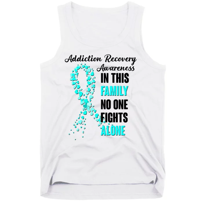 Addiction Recovery Awareness In This Family No One Fight Alone Tank Top