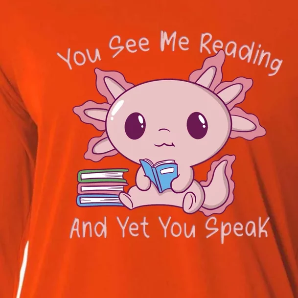 Axolotl Reading Books Do Not Speak Bookworm Book Nerd Gift Cooling Performance Long Sleeve Crew