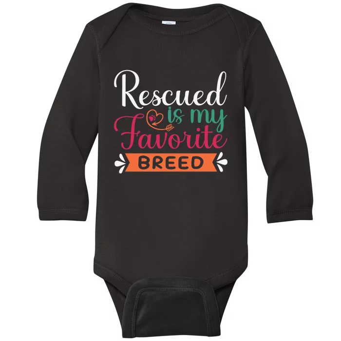 Adorable Rescued Breed Typography Baby Long Sleeve Bodysuit