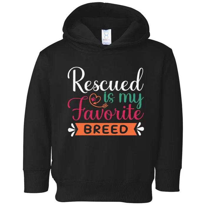 Adorable Rescued Breed Typography Toddler Hoodie