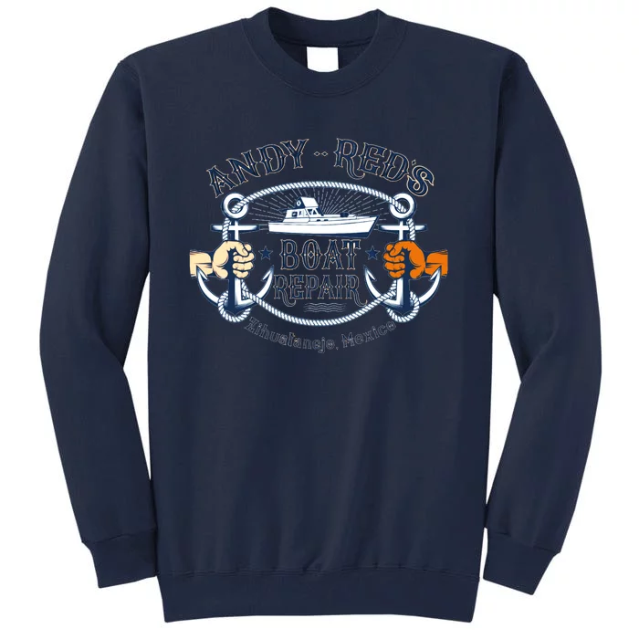 Andy RedS Boat Repair Tall Sweatshirt