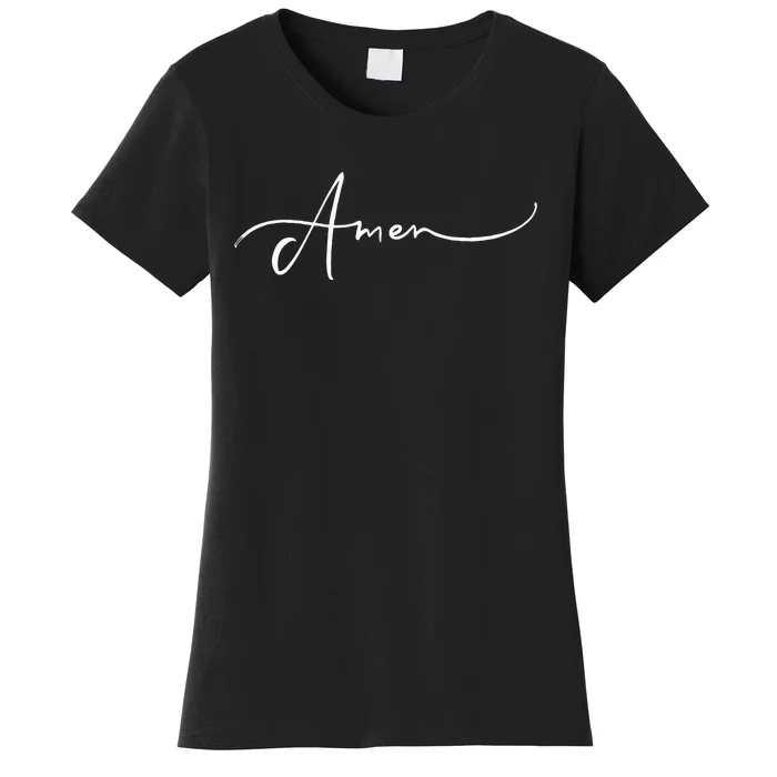 Amen Religious Biblical Prayer Protestant Catholic Blessings Women's T-Shirt