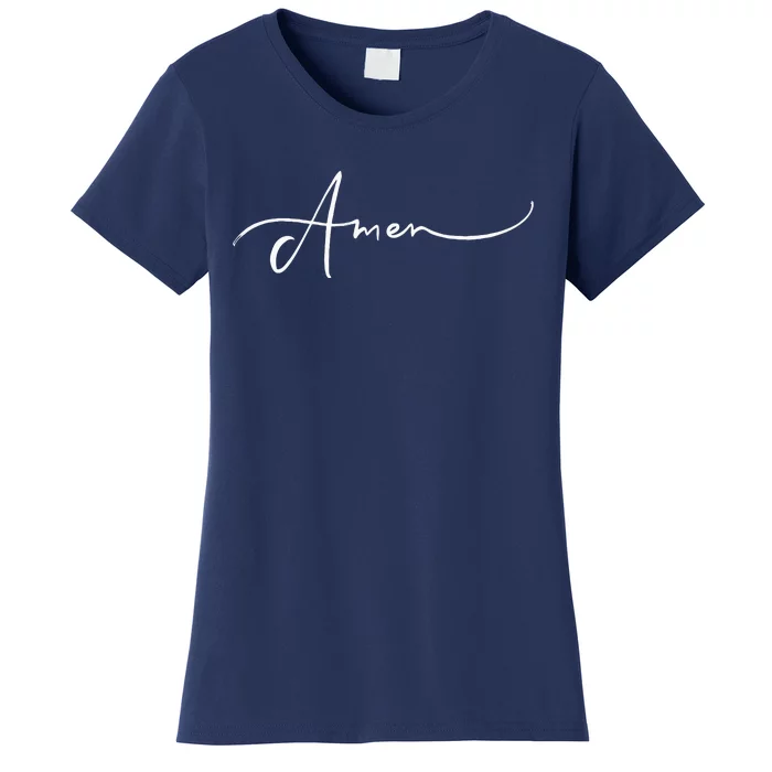 Amen Religious Biblical Prayer Protestant Catholic Blessings Women's T-Shirt