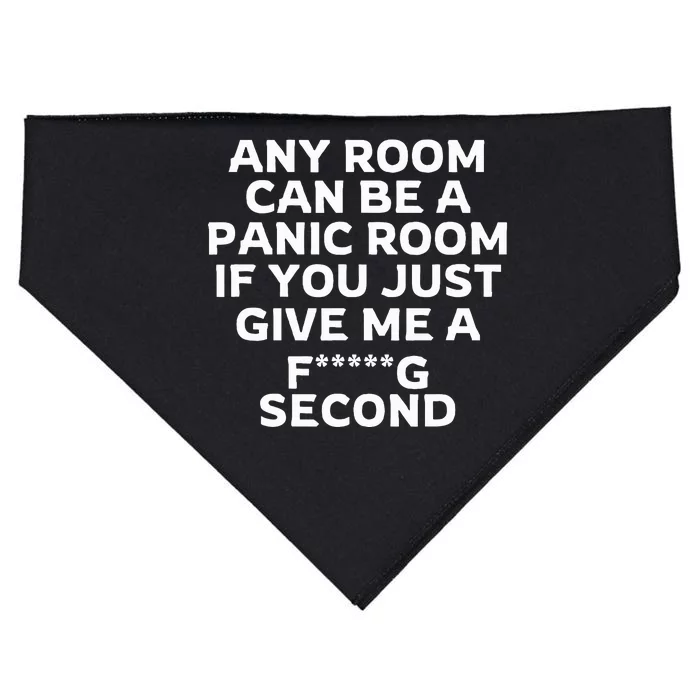 Any Room Can Be A Panic Room If You Give Me A Second USA-Made Doggie Bandana