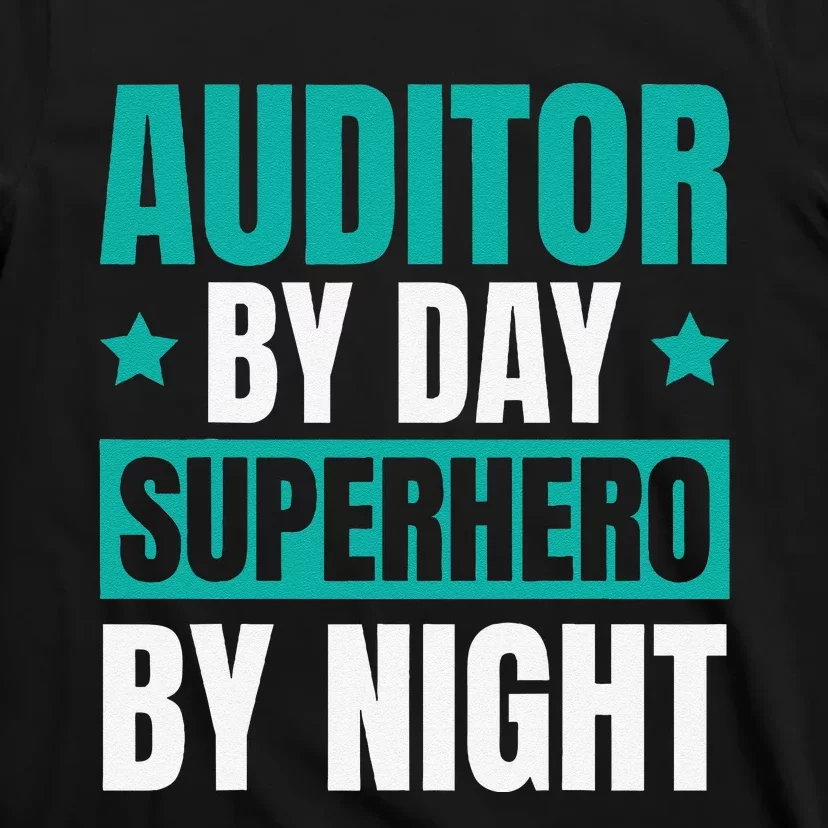 Auditor Review Compliance Finance Auditor T-Shirt