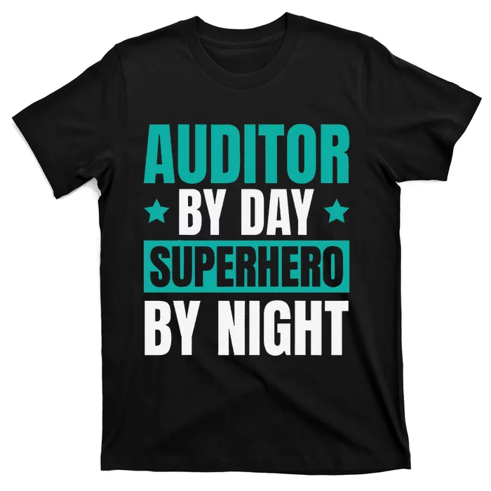 Auditor Review Compliance Finance Auditor T-Shirt