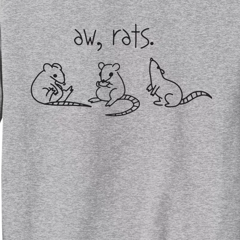 Aw Rats Cute Rat Trio Funny Tall Sweatshirt