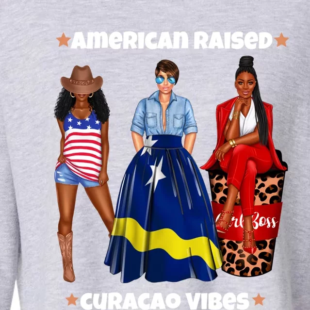 American Raised Curacao Vibes Born In South America Dna Meaningful Gift Cropped Pullover Crew