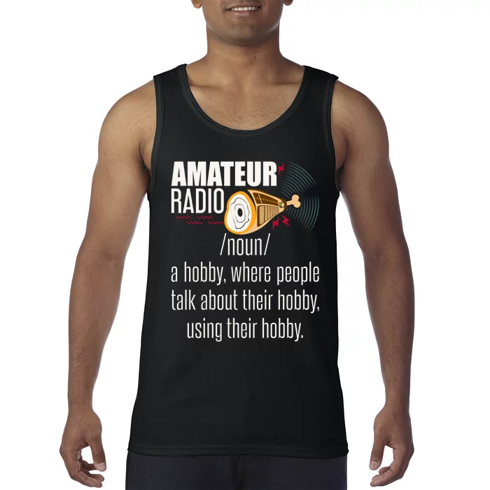 Amateur Radio Definition Gift Ham Radio Operator Enthusiast Gift Tank Top