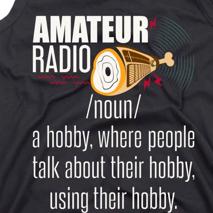 Amateur Radio Definition Gift Ham Radio Operator Enthusiast Gift Tank Top