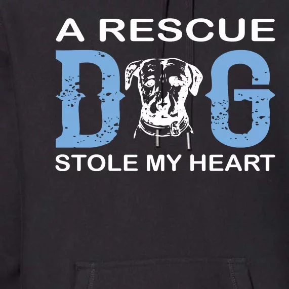 A Rescue Dog Stole My Heart Premium Hoodie