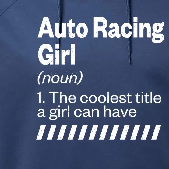 Auto Racing Definition Car Racing Adventure Sports Gift Performance Fleece Hoodie