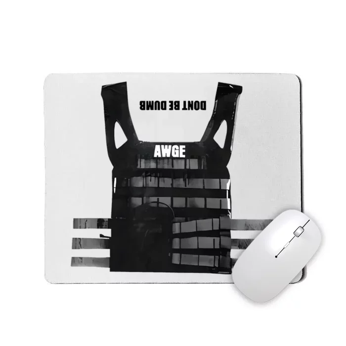 Asap Rocky DonT Be Dumb Mousepad