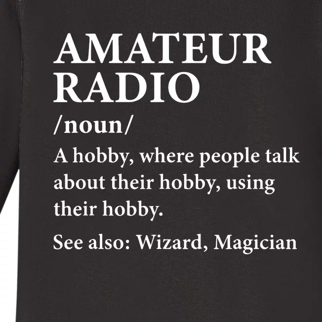 Amateur Radio Definition Hobby Funny Ham Radio Operator Baby Long Sleeve Bodysuit