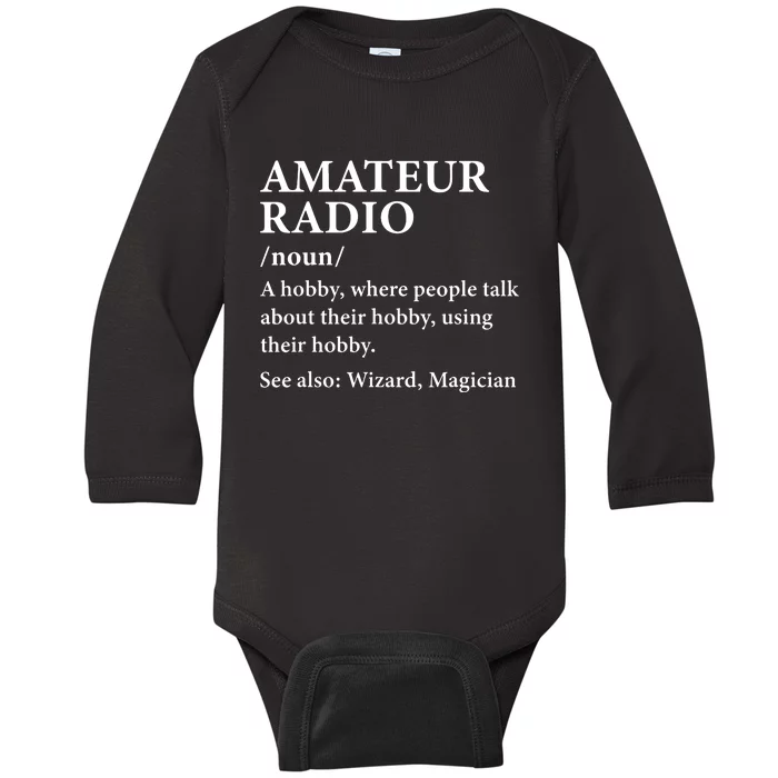 Amateur Radio Definition Hobby Funny Ham Radio Operator Baby Long Sleeve Bodysuit