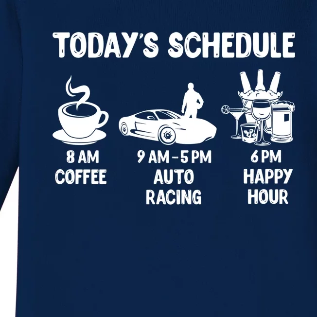 Auto Racing Design Gift Today's Schedule Cute Gift Baby Long Sleeve Bodysuit