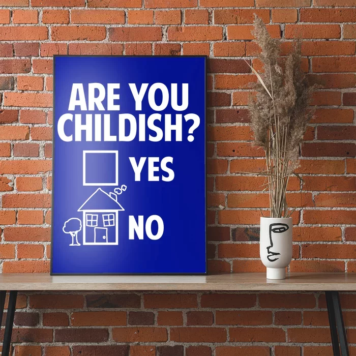 Are You Childish Yes Or No? Poster