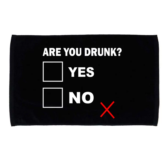 Are You Drunk? Yes or No Microfiber Hand Towel