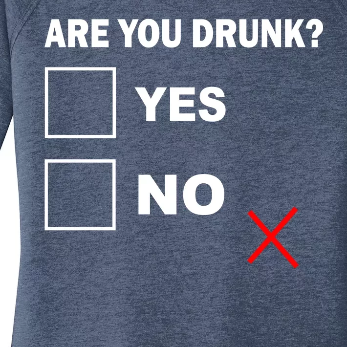 Are You Drunk? Yes or No Women's Perfect Tri Tunic Long Sleeve Shirt