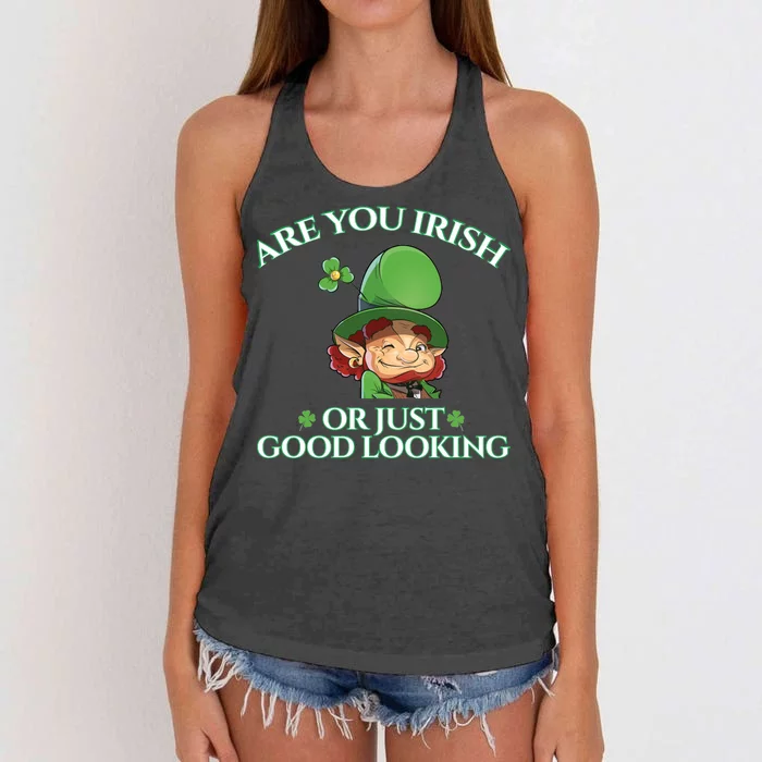 Are You Irish or Just Good Looking Leprechaun Women's Knotted Racerback Tank