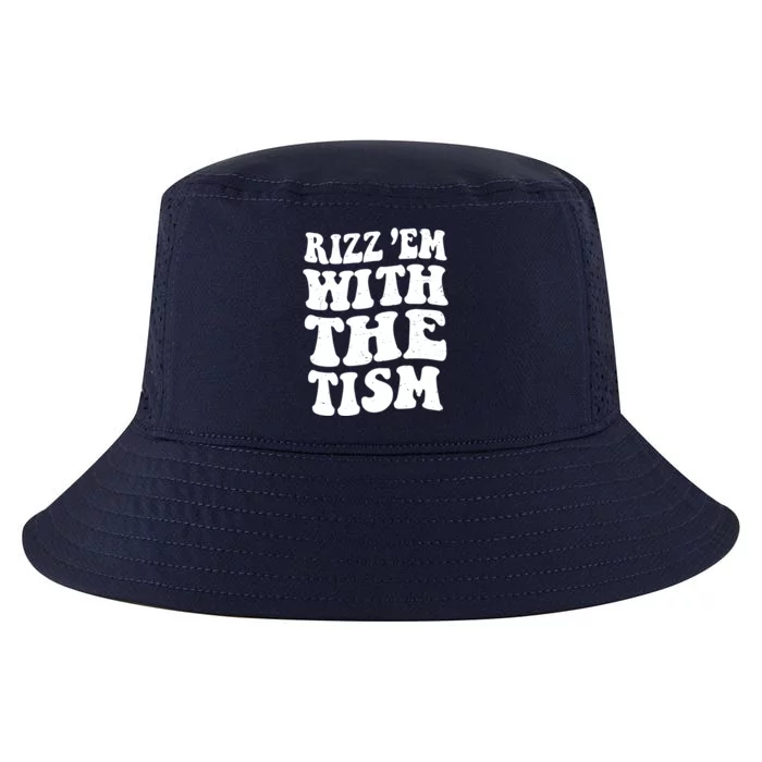 Autism Rizz Em With The Tism Funny Autistic Meme Groovy Cool Gift Cool Comfort Performance Bucket Hat