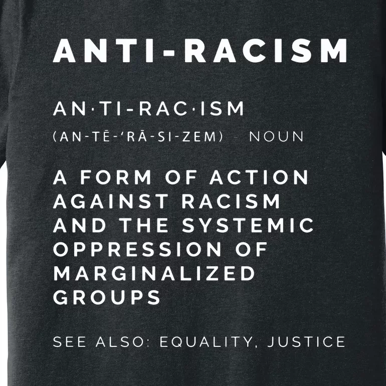 Anti Racism End Racism Tee Premium T-Shirt