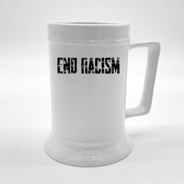 Anti Racism End Racism Tee Front & Back Beer Stein