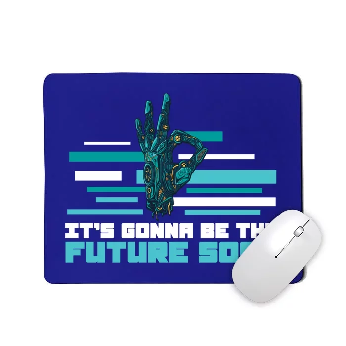 Awesome Robotics Engineering Future Inventor Invention Lover Cute Gift Mousepad