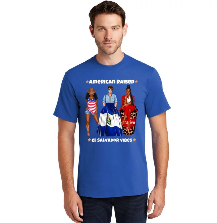 American Raised El Salvador Vibes Born In Latin America Dna Gift Tall T-Shirt