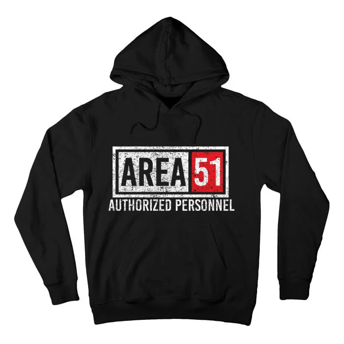 AREA 51 Authorized Personnel Tall Hoodie