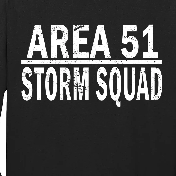 Area 51 Storm Squad Tall Long Sleeve T-Shirt