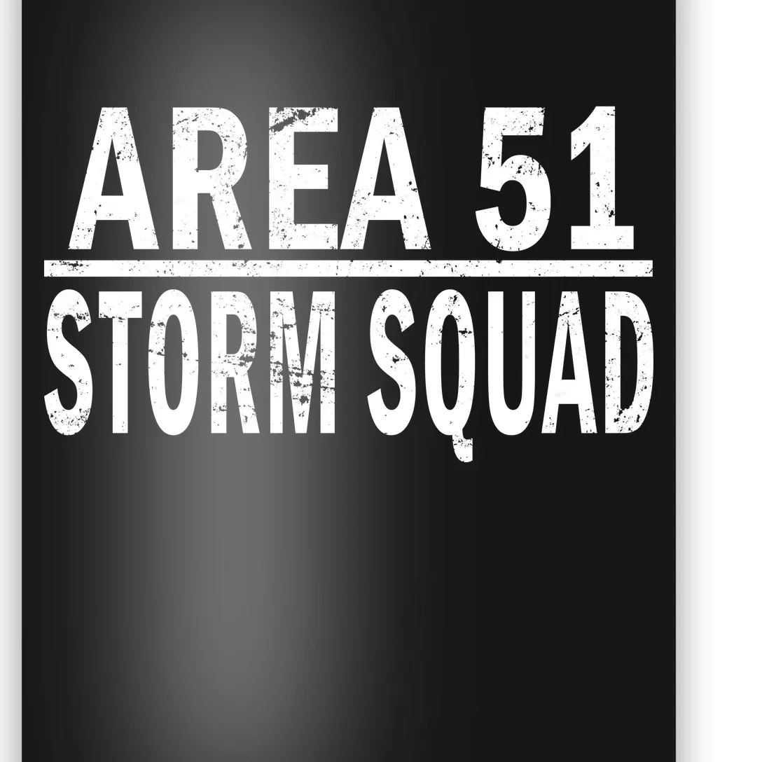 Area 51 Storm Squad Poster