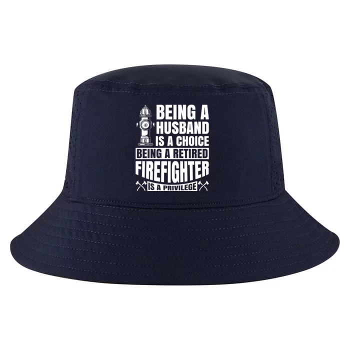 A Retired Firefighter Is A Privilege Gift Cool Comfort Performance Bucket Hat