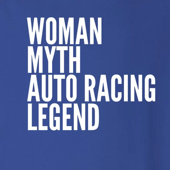 Auto Racing Funny Gift Myth Auto Racing Legend Meaningful Gift Toddler Long Sleeve Shirt