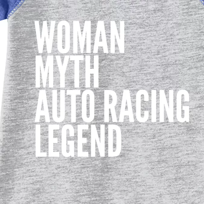 Auto Racing Funny Gift Myth Auto Racing Legend Meaningful Gift Infant Baby Jersey Bodysuit