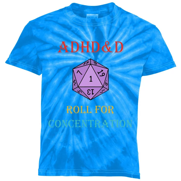 Adhd&D Roll For Concentration Vintage Quote Kids Tie-Dye T-Shirt