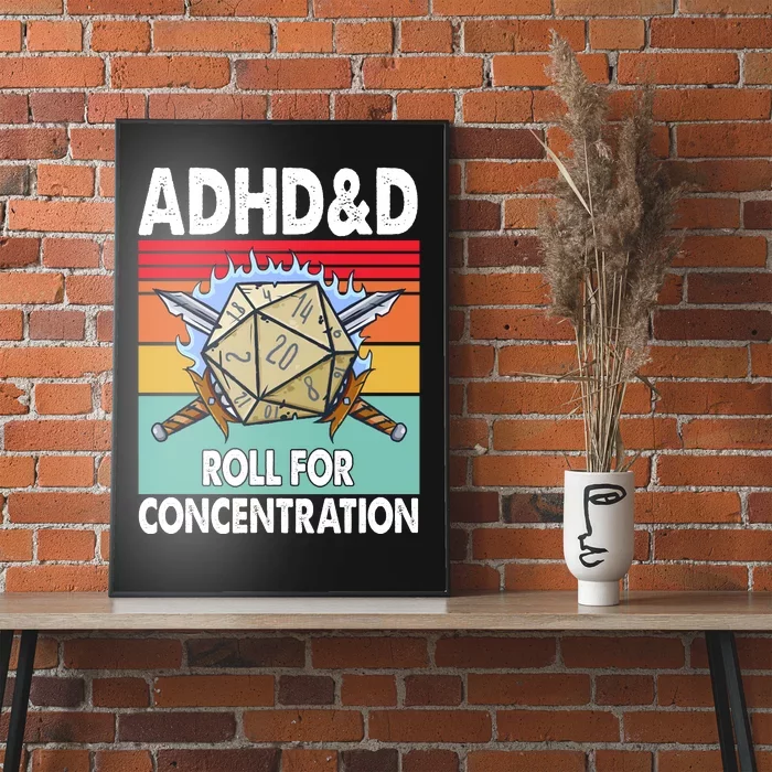 Adhd Roll For Concentration Funny Gamer Poster