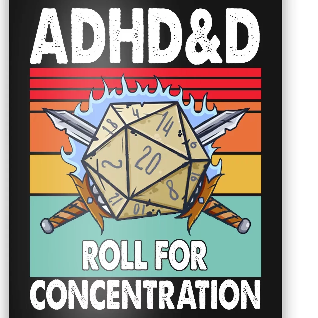 Adhd Roll For Concentration Funny Gamer Poster