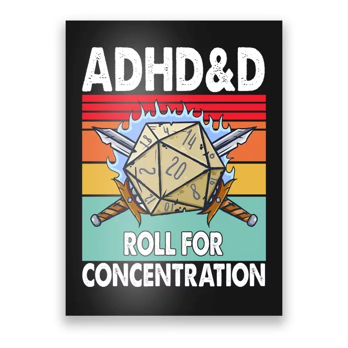 Adhd Roll For Concentration Funny Gamer Poster